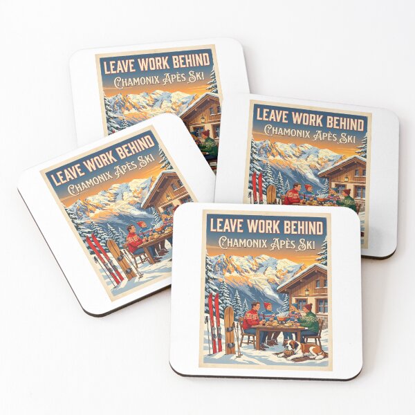 Item preview, Leave Work Behind Chamonix Après Ski French Alps  designed and sold by TeeARTHY.
