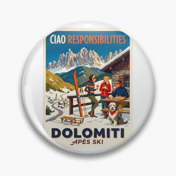 Item preview, Ciao Responsibilities Dolomiti Après Ski Italian Alps  designed and sold by TeeARTHY.