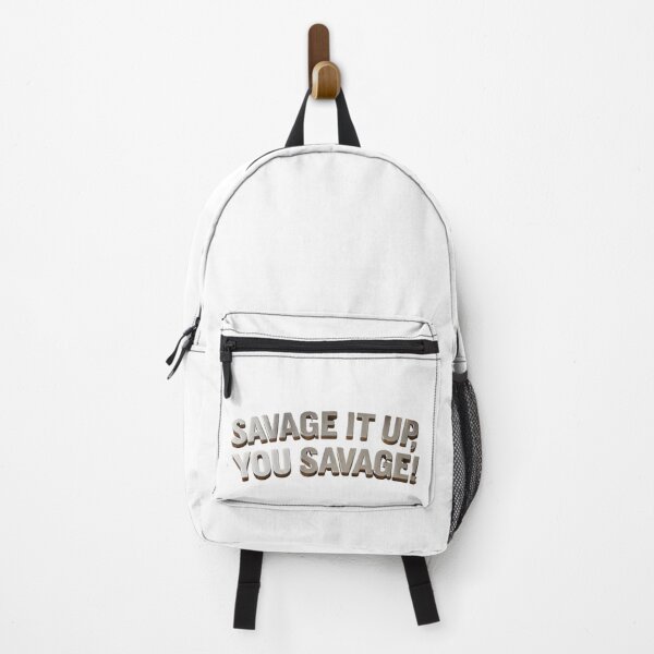 Item preview, savage it up, you savage designed and sold by Goode-sense2025.