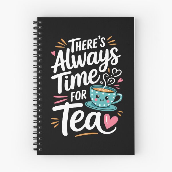 Item preview, There’s Always Time for Tea designed and sold by jkrphoto.