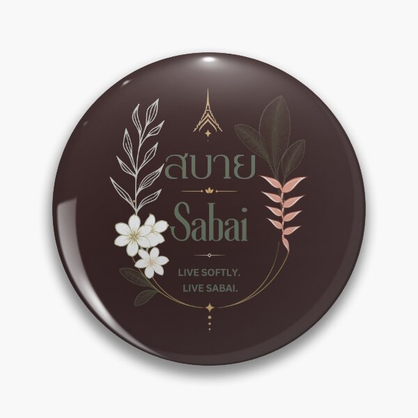 Item preview, Sabai | Live softly. Live sabai. | Soft Thailand™ designed and sold by CosmicQuietStudio.