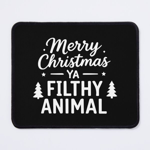 Item preview, Merry Christmas Ya Filthy Animal – Festive Holiday Art designed and sold by Tklezardesigns.