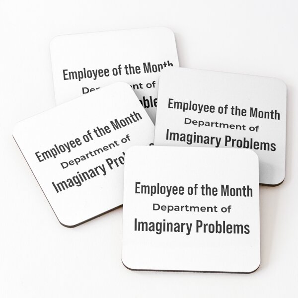 Item preview, Employee of the Month Department of Imaginary Problems Funny Anxiety designed and sold by daphsam.