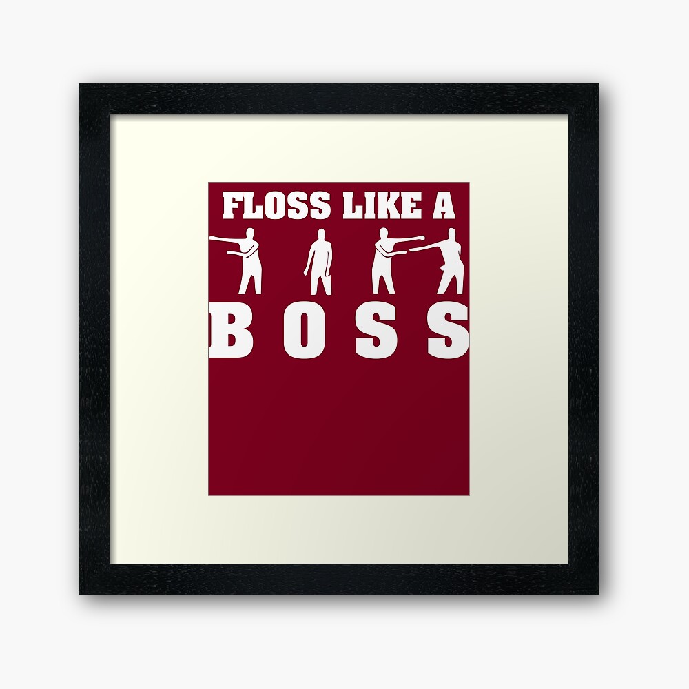 Floss Like A Boss Flossing Dance Moves Framed Art Print By Melsens Redbubble - roblox dancing games floss