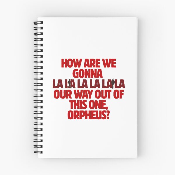 Item preview, How Are We Gonna La La La Our Way Through This One Orpheus? | Hadestown Musical Quote designed and sold by ThatsDramatic.