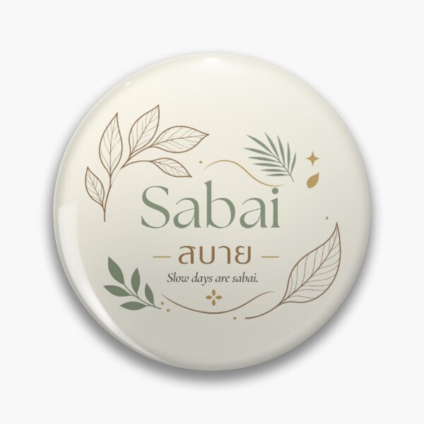 Item preview, Sabai | Slow days are sabai Typography Design | Soft Thailand™ designed and sold by CosmicQuietStudio.