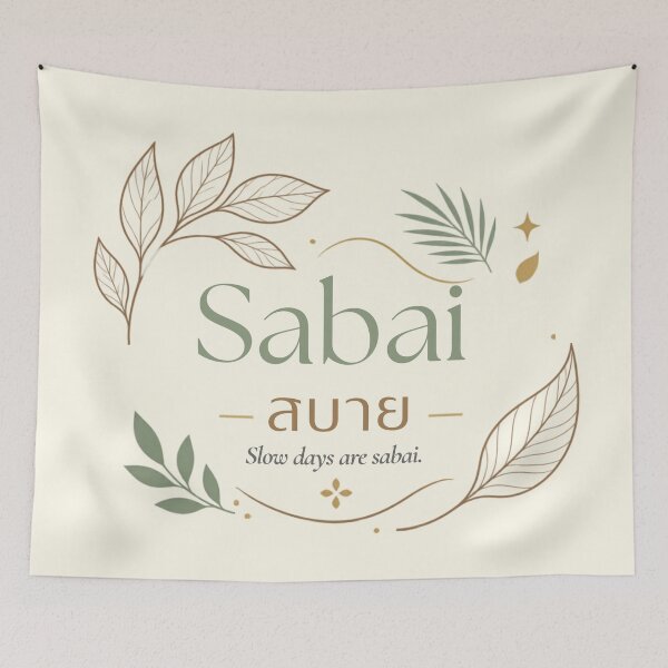 Item preview, Sabai | Slow days are sabai Typography Design | Soft Thailand™ designed and sold by CosmicQuietStudio.
