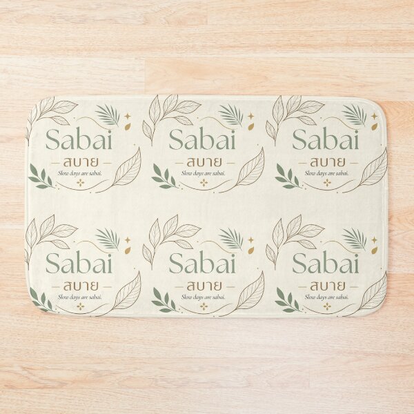 Item preview, Sabai | Slow days are sabai Typography Design | Soft Thailand™ designed and sold by CosmicQuietStudio.