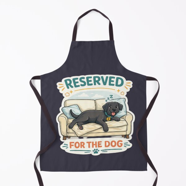 Item preview, Reserved For The Dog | Funny Black Labrador Dog Lover Gift designed and sold by Goodthingstree.