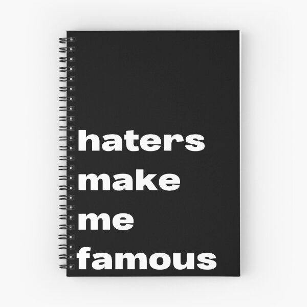 Item preview, haters make me famous designed and sold by lexthelord.