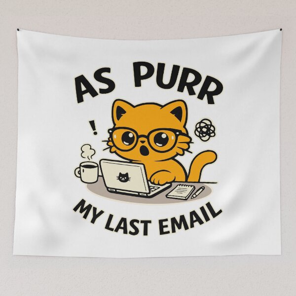 Item preview, As Purr My Last Email Cat Office Humor designed and sold by Traveldrawings.