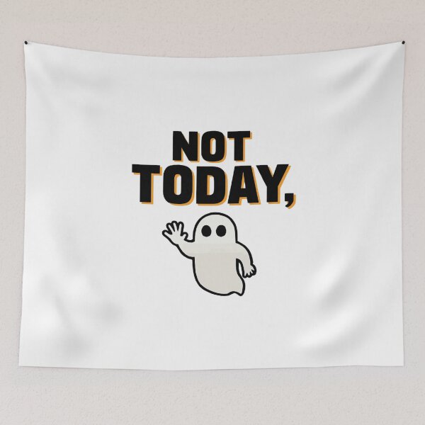 Item preview, Not Today Ghost Funny Halloween Design designed and sold by Oddifys.