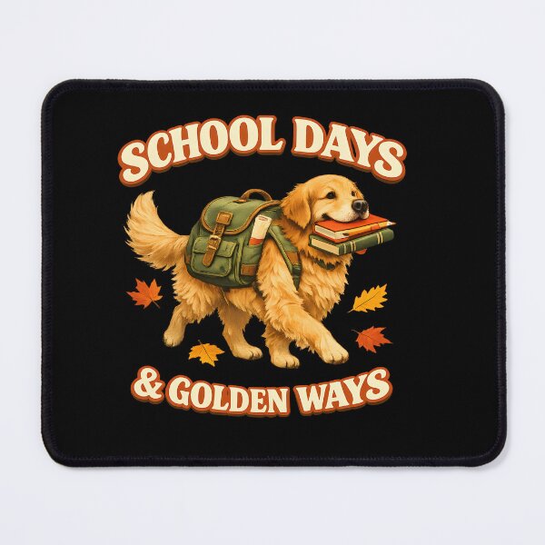 Item preview, School Days and Golden Ways Golden Retriever Back to School Design designed and sold by Sahil Randhawa.
