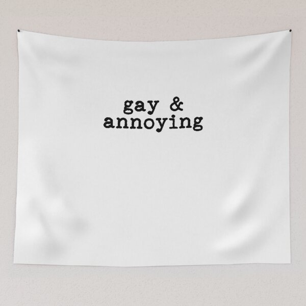 Item preview, gay & annoying designed and sold by BritySpear.
