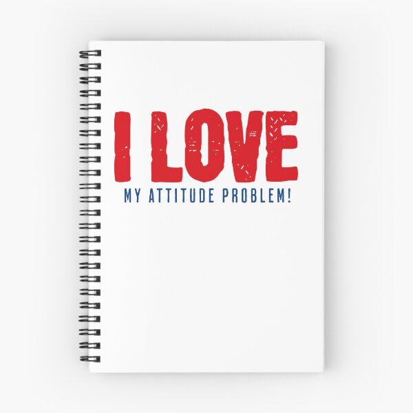 Item preview, I Love my attitude problem designed and sold by CeliaZnx.