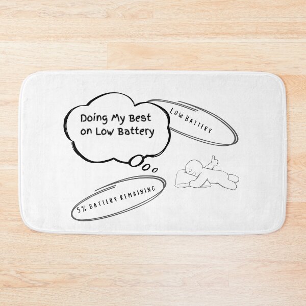 Item preview, Doing My Best On Low Battery designed and sold by NESTORY-Studio.