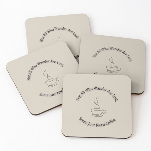 Item preview, Not All Who Wander Need Coffee designed and sold by NESTORY-Studio.