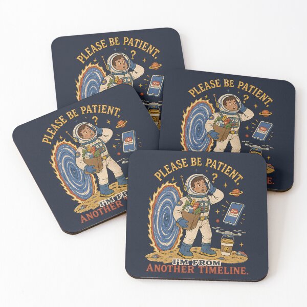 Item preview, Please Be Patient I’m From Another Timeline Astronaut designed and sold by VIVID COLORS CLUB.
