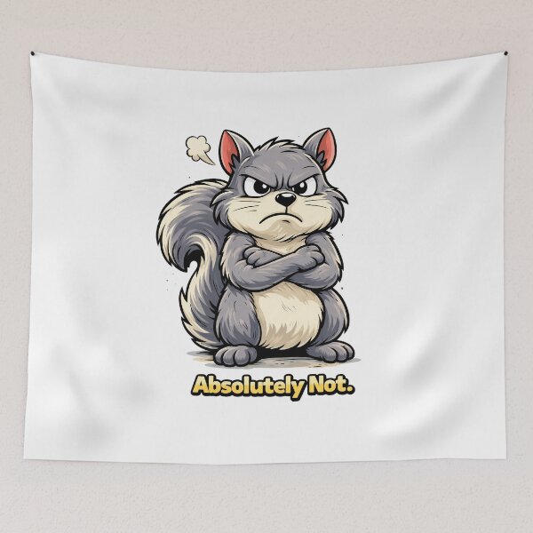 Item preview, Absolutely Not Grumpy Squirrel Funny Attitude Cartoon Design. designed and sold by The-T-In-Retro.