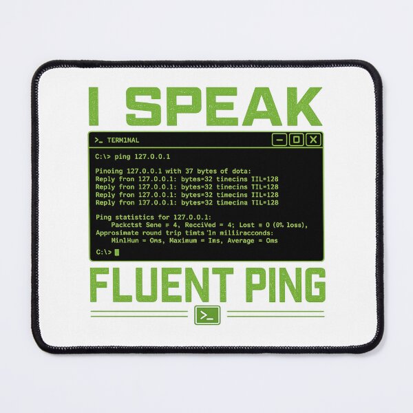 Item preview, I Speak Fluent Ping IT Design designed and sold by Mosslume Studio.