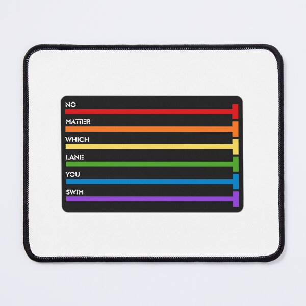 Item preview, No Matter Which Lane You Swim Pride Rainbow Black designed and sold by bluue-jayy.