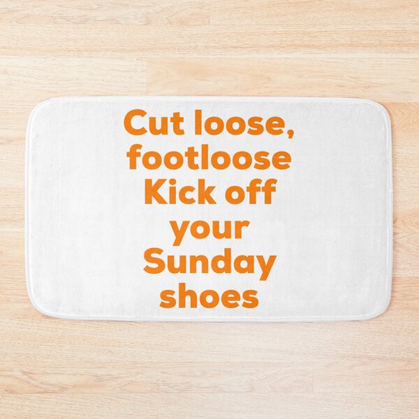Item preview, Footloose designed and sold by dirnkmns.