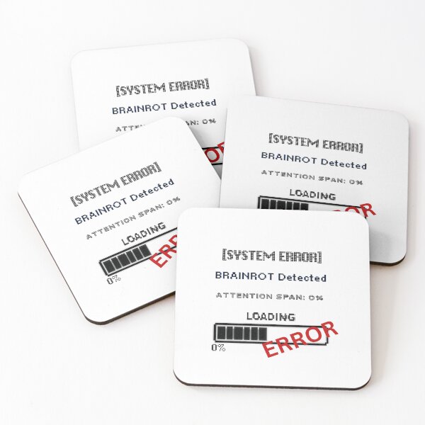 Item preview, System Error Brainrot Detected Attention Span Zero⁠ designed and sold by NESTORY-Studio.