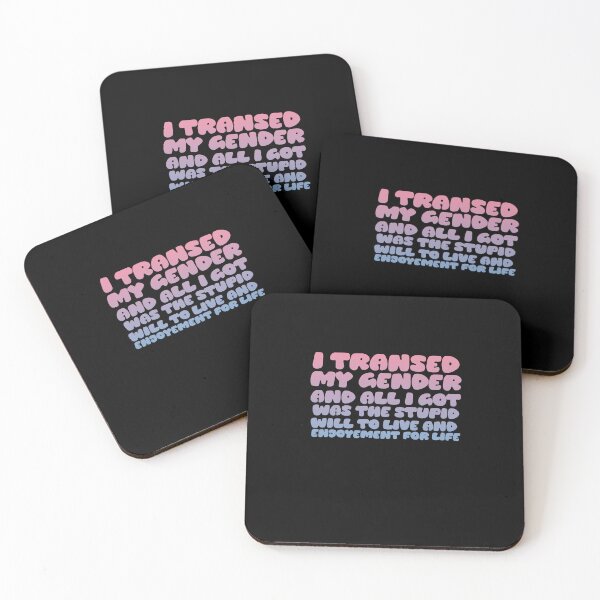 Item preview, I transed my gender and all I got was the will to live and enjoy for life designed and sold by BritySpear.