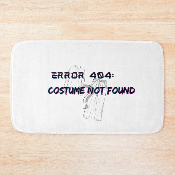 Item preview, Error 404 Costume Not Found Halloween designed and sold by NESTORY-Studio.