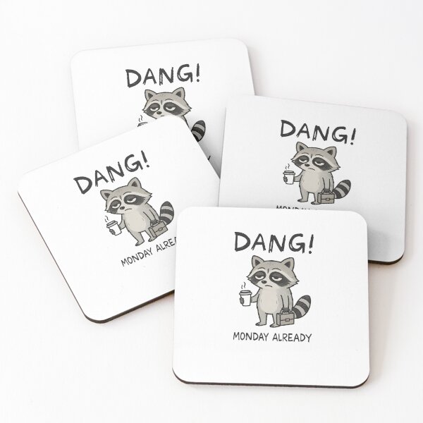 Item preview, Dang Monday Already Tired Raccoon designed and sold by SurrealSproutz.