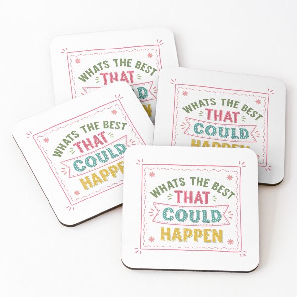 Item preview, Whats The Best That Could Happen Motivational Quote Positive Mindset designed and sold by JonesFlora2025.