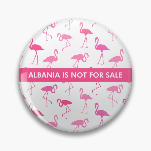 Item preview, Albania is not for sale. Flamingo revolution designed and sold by INTRIGUEprints.