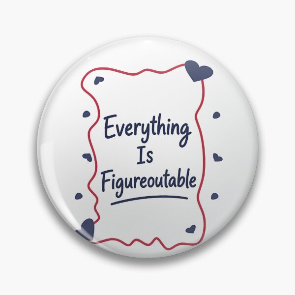 Item preview, Everything Is Figureoutable Motivational Inspirational Positive Mindset designed and sold by JonesFlora2025.