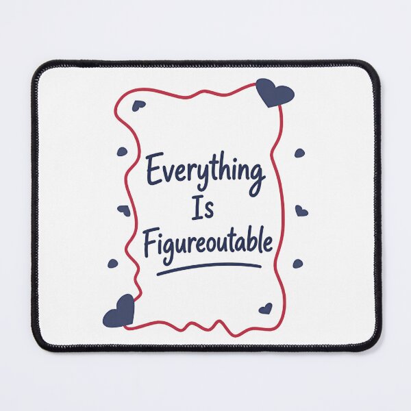 Item preview, Everything Is Figureoutable Motivational Inspirational Positive Mindset designed and sold by JonesFlora2025.