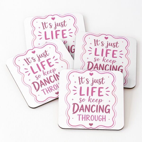 Item preview, It's Just Life So Keep Dancing Through Inspirational Motivation Dance Lover designed and sold by JonesFlora2025.