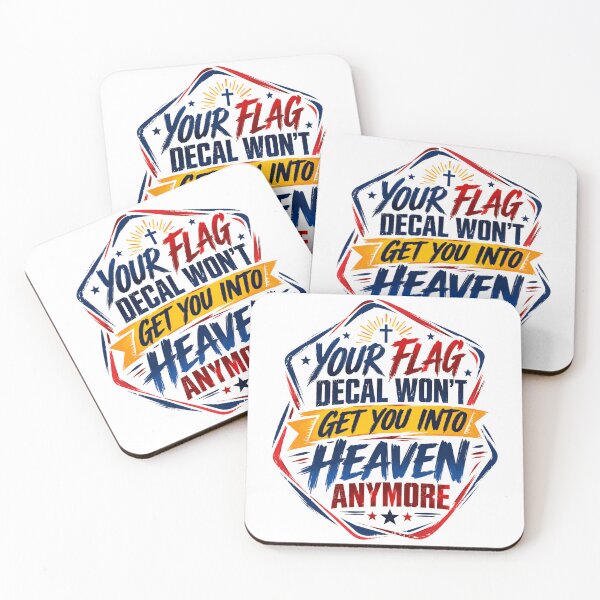 Item preview, Your Flag Decal Won't Get You Into Heaven Anymore Christian Faith Believer designed and sold by JonesFlora2025.