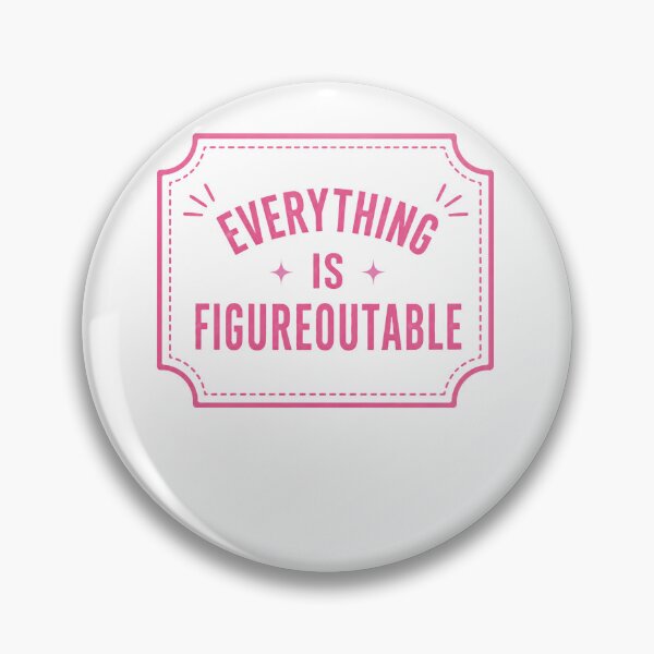 Item preview, Everything Is Figureoutable Motivational Inspirational Mindset designed and sold by JonesFlora2025.