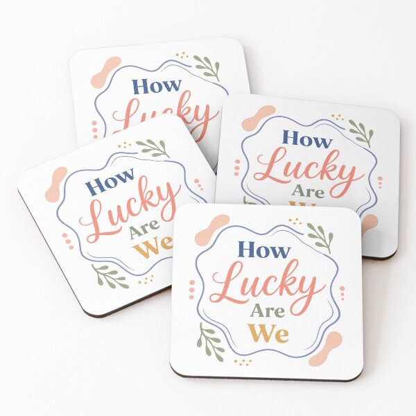 Item preview, How Lucky Are We Grateful Fortunate People Blessed Life designed and sold by JonesFlora2025.