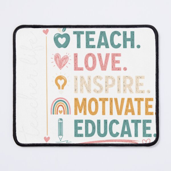 Item preview, Teach Love Inspire Motivate Educate Teacher Quote designed and sold by DigishopArte ⭐⭐⭐⭐⭐.