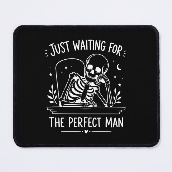 Item preview, Just Waiting For The Perfect Man Funny Valentine's Day T-Shirt for Single Women, Sarcastic Valentine, Funny Single, Single Life, Single Valentine  designed and sold by Quiajia.