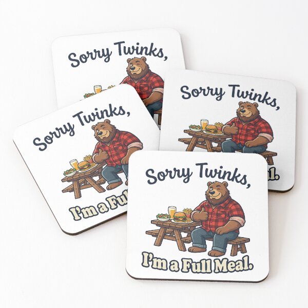 Item preview, Sorry twinks, I'm a Full Meal. designed and sold by TheBearthquake.