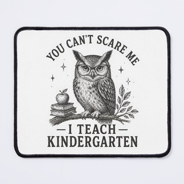 Item preview, You Can't Scare Me I Teach Kindergarten | Vintage Owl Teacher | Funny Teacher Gift | Back to School Design designed and sold by MAPDDesigns.