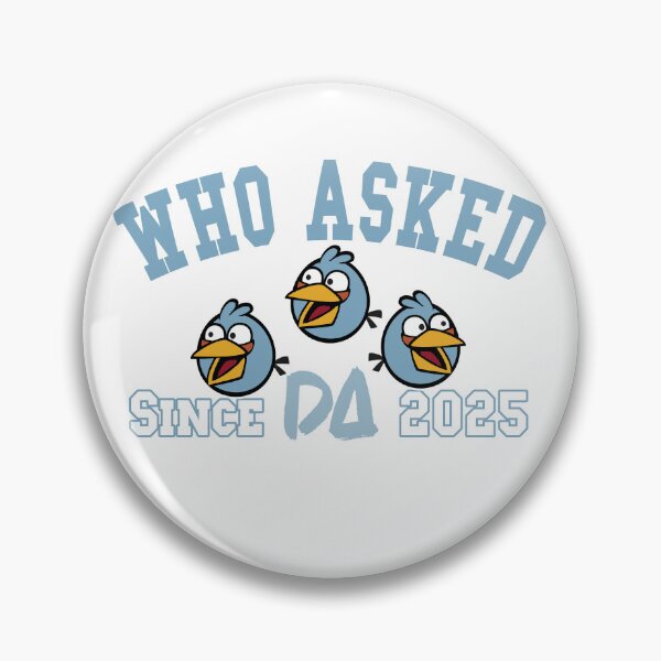 Item preview, Who Asked Vintage Varsity Mascot Funny Blue Birds Internet Meme Athletic College Streetwear Graphic designed and sold by DesignArtist.ia.