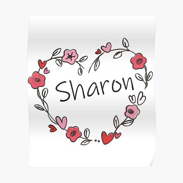 "My name is Sharon" Poster by oleo79 Redbubble