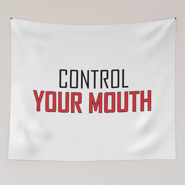 Item preview, Control YOUR MOUTH designed and sold by Positive Mindzet!.