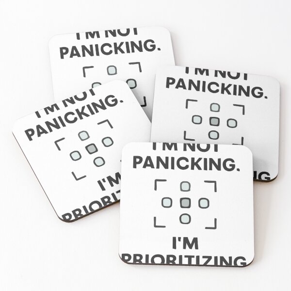 Item preview, I'm Not Panicking I'm Prioritizing v2 designed and sold by HBRTKLY.