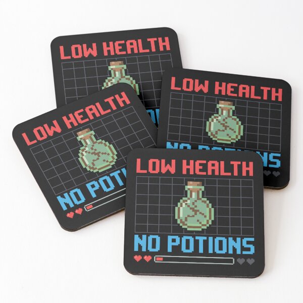 Item preview, Low Health No Potions Funny Gamer  designed and sold by Milasneeze.