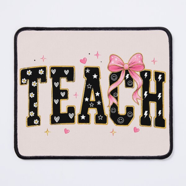 Item preview, Teach, Coquette Teacher, Cute Back To School, Teacher Happy designed and sold by Quiajia.