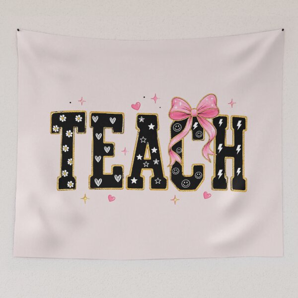 Item preview, Teach, Coquette Teacher, Cute Back To School, Teacher Happy designed and sold by Quiajia.
