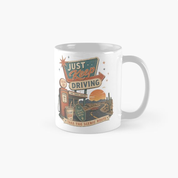 Item preview, Just Keep Driving - take the scenic route designed and sold by Gbriel3.